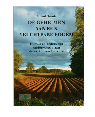 De geheimen van een vruchtbare bodem